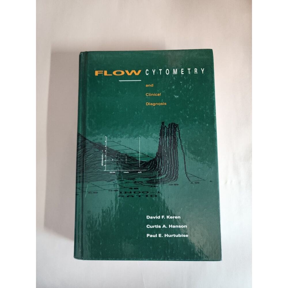 Flow Cytometry Clinical Diagnosis Hardback Keren David Hanson Curtis 1994 ASCP